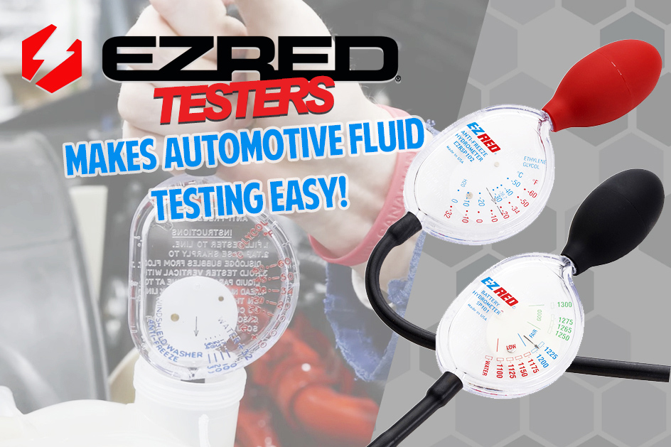 EZ Red Testers Makes Automotive Fluid Testing Easy!