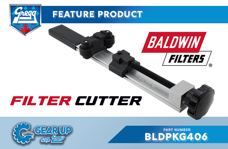Baldwin Filter Cutter | Featured Product | Gear Up With Gregg's Blog