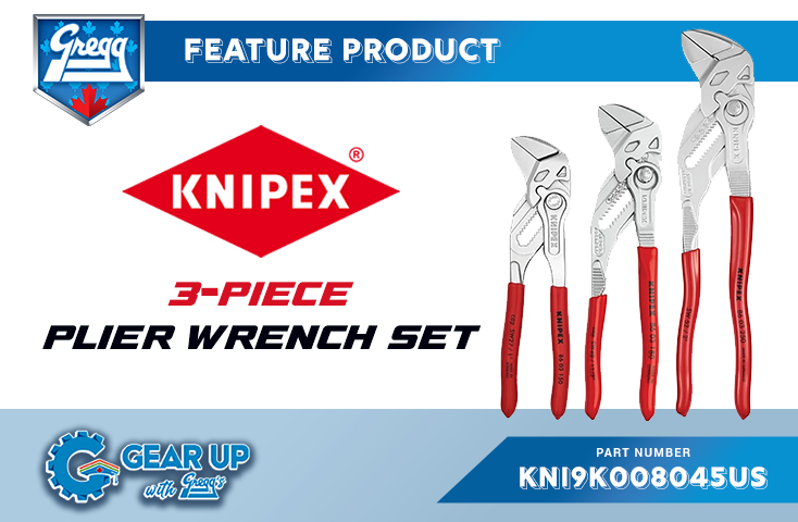Knipex 3-Piece Plier Wrench Set | Featured Product | Gear Up With Gregg's Blog
