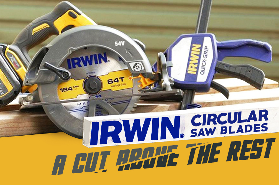 Irwin Circular Saw Blades a Cut Above the Rest
